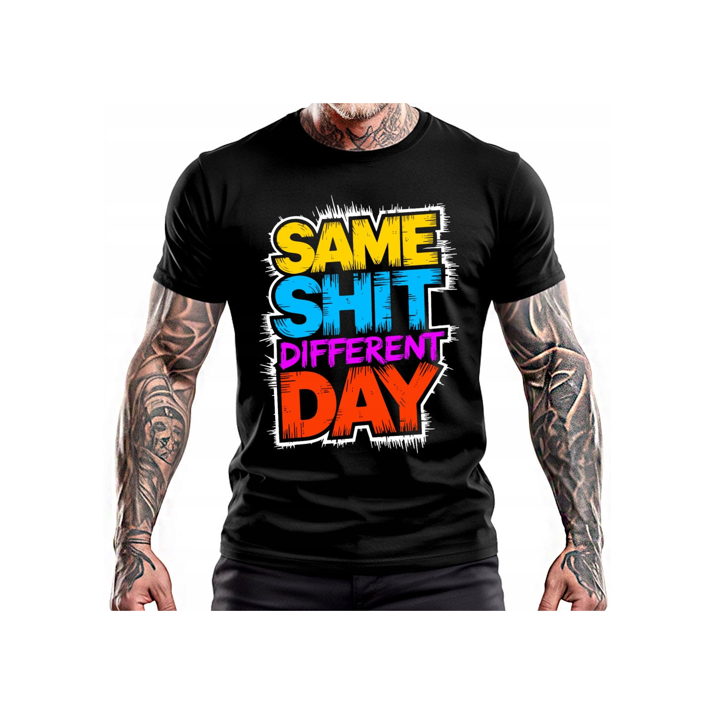 Koszulka z hasłem "Same Shit Different Day" wesoła z przekazem styl miejski