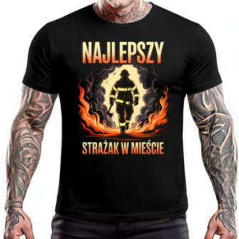 KOSZULKA MĘSKA DLA STRAŻAKA na prezent NAJLEPSZY STRAŻAK