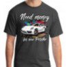 PORSHE KOSZULKA MĘSKA NEED MONEY FOR NEW PORSHE WESOŁA dla FANA na PREZENT