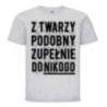 KOSZULKA MĘSKA WESOŁA NA PREZENT Z TWARZY PODOBNY KULTOWA CYTATY JAKOŚĆ HIT